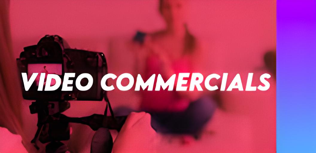 video commercials